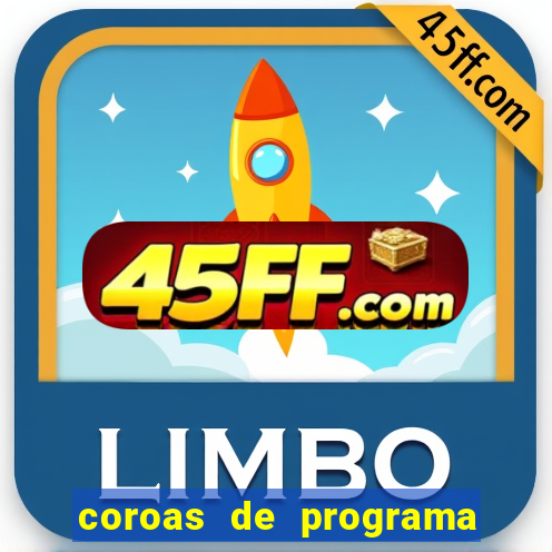 coroas de programa em porto alegre